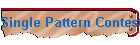 Single Pattern Contest